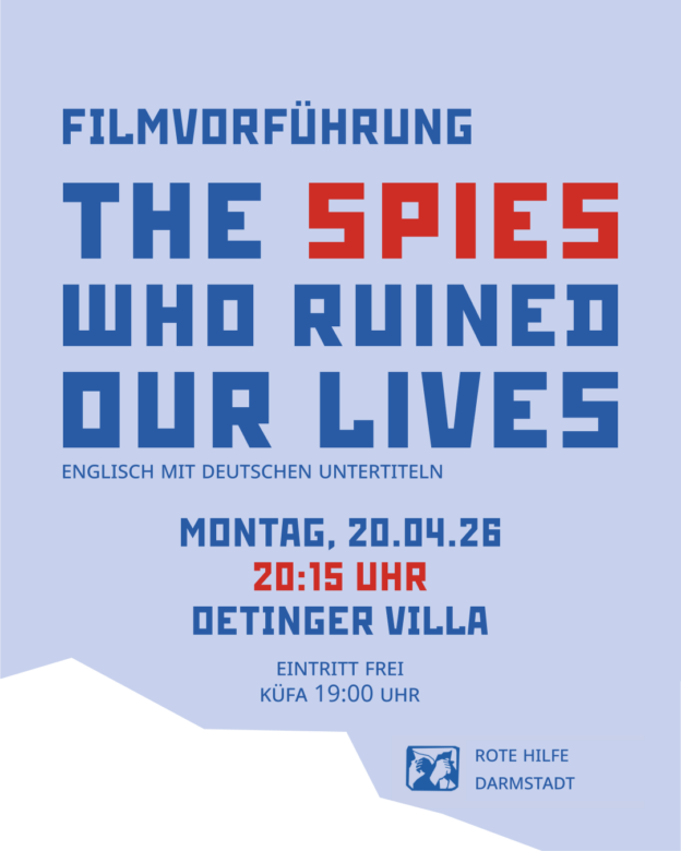 Ein Sharepic für die Filmvorführung von "The spies who ruined our lives". Alle Infos vom Bild stehen auch im Text.
